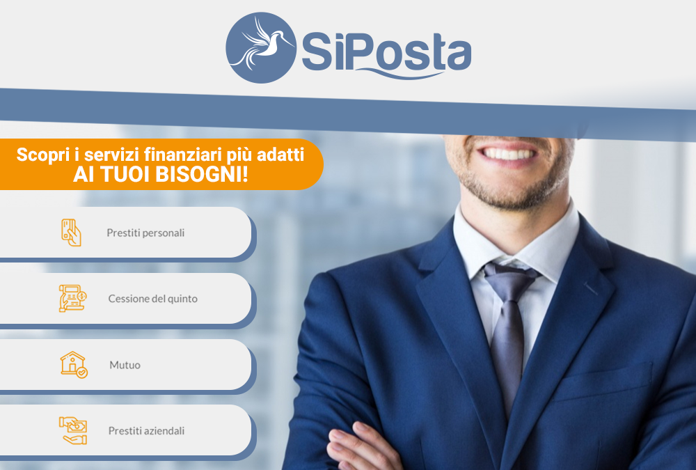 Servizi finanziari di SiPosta: il servizio più adatto alle tue esigenze.